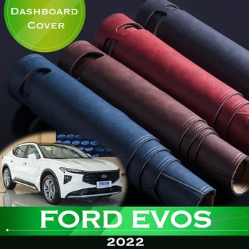 За Ford EVOS 2022 устойчива на плъзгане таблото на автомобила, избегающая за осветление на таблото платформа, корица на маса, кожена подложка за арматурното табло, аксесоари